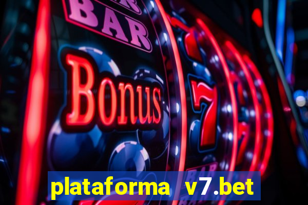 plataforma v7.bet paga mesmo